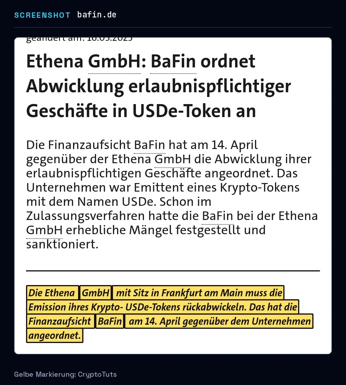 Screenshot der Mitteilung von BaFin mit gelb markierter Passage: „Die Ethena GmbH mit Sitz in Frankfurt am Main muss die Emission ihres Krypto- USDe-Tokens rückabwickeln. Das hat die Finanzaufsicht BaFin am 14. April …“