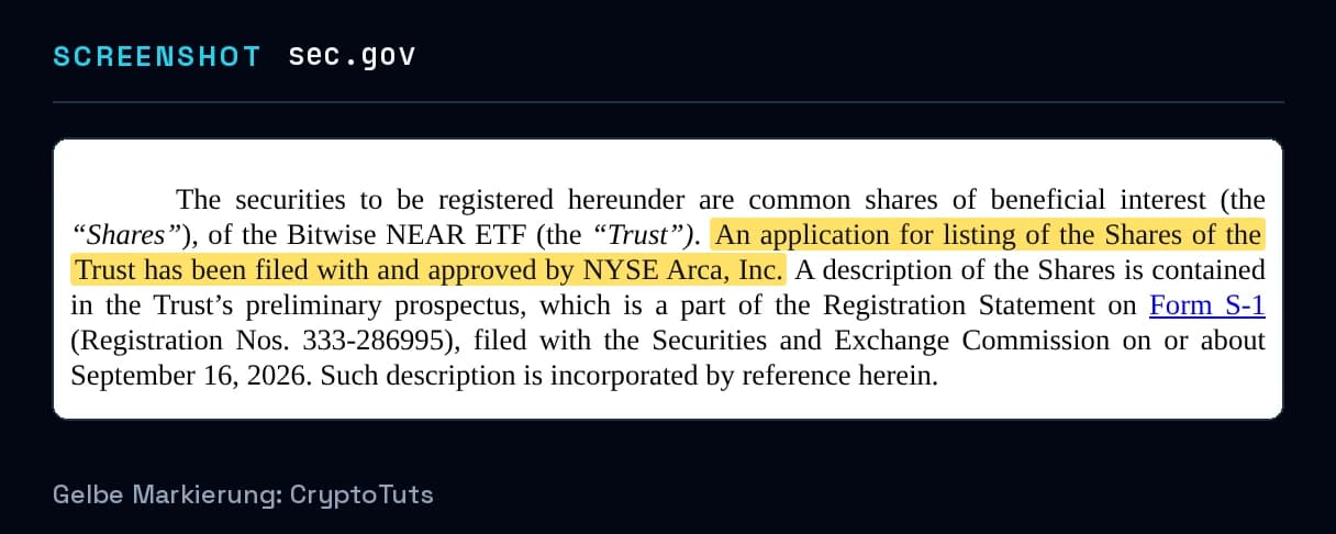 Screenshot der Registrierungserklärung von Bitwise NEAR ETF mit gelb markierter Passage: „An application for listing of the Shares of the Trust has been filed with and approved by NYSE Arca, Inc.“