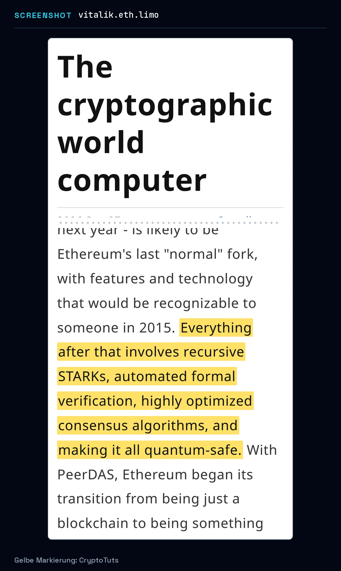 Screenshot der Blogbeitrag von Vitalik Buterin mit gelb markierter Passage: „Everything after that involves recursive STARKs, automated formal verification, highly optimized consensus algorithms, and making it all quantum-safe.“