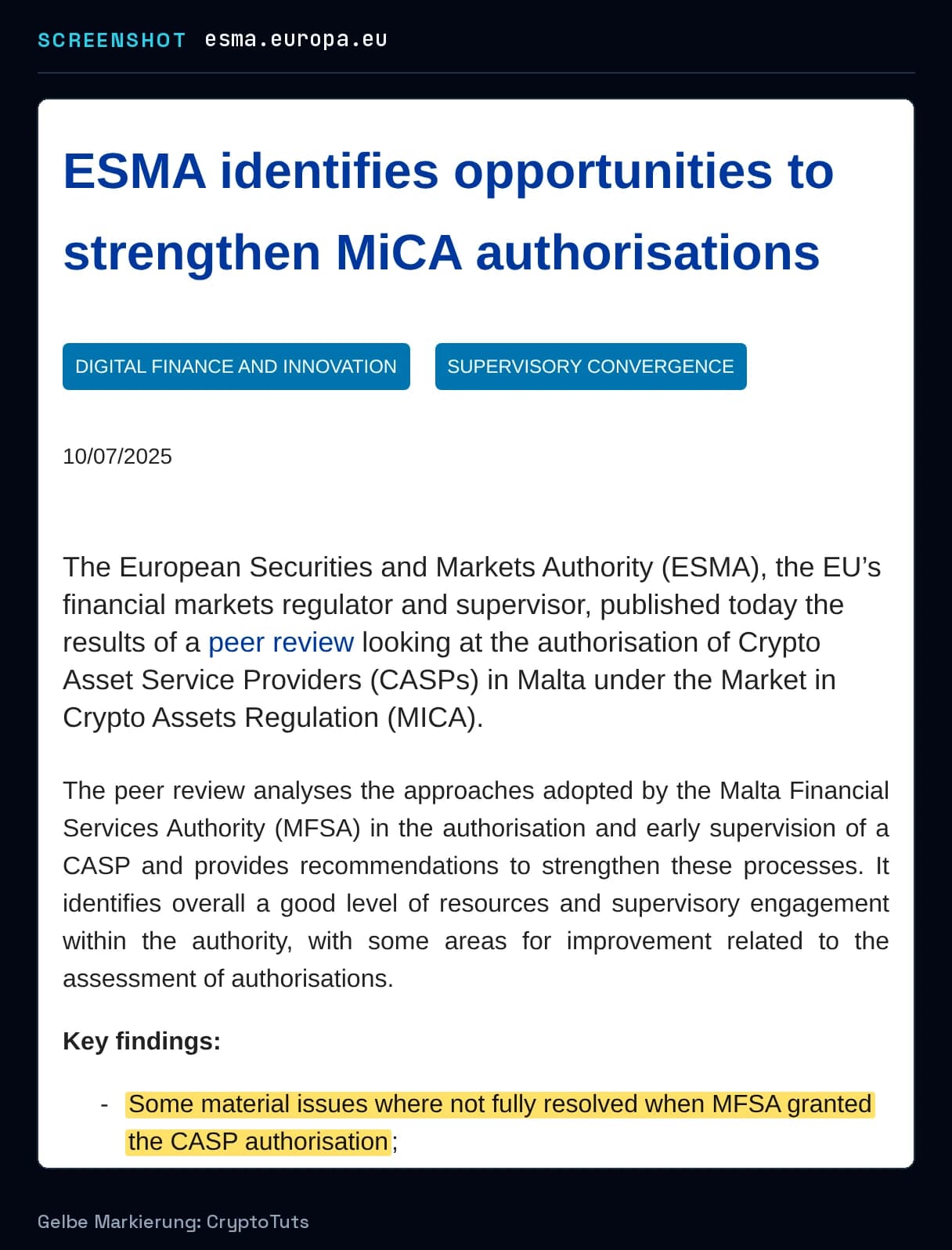 Screenshot der Mitteilung von European Securities and Markets Authority mit gelb markierter Passage: „Some material issues where not fully resolved when MFSA granted the CASP authorisation“