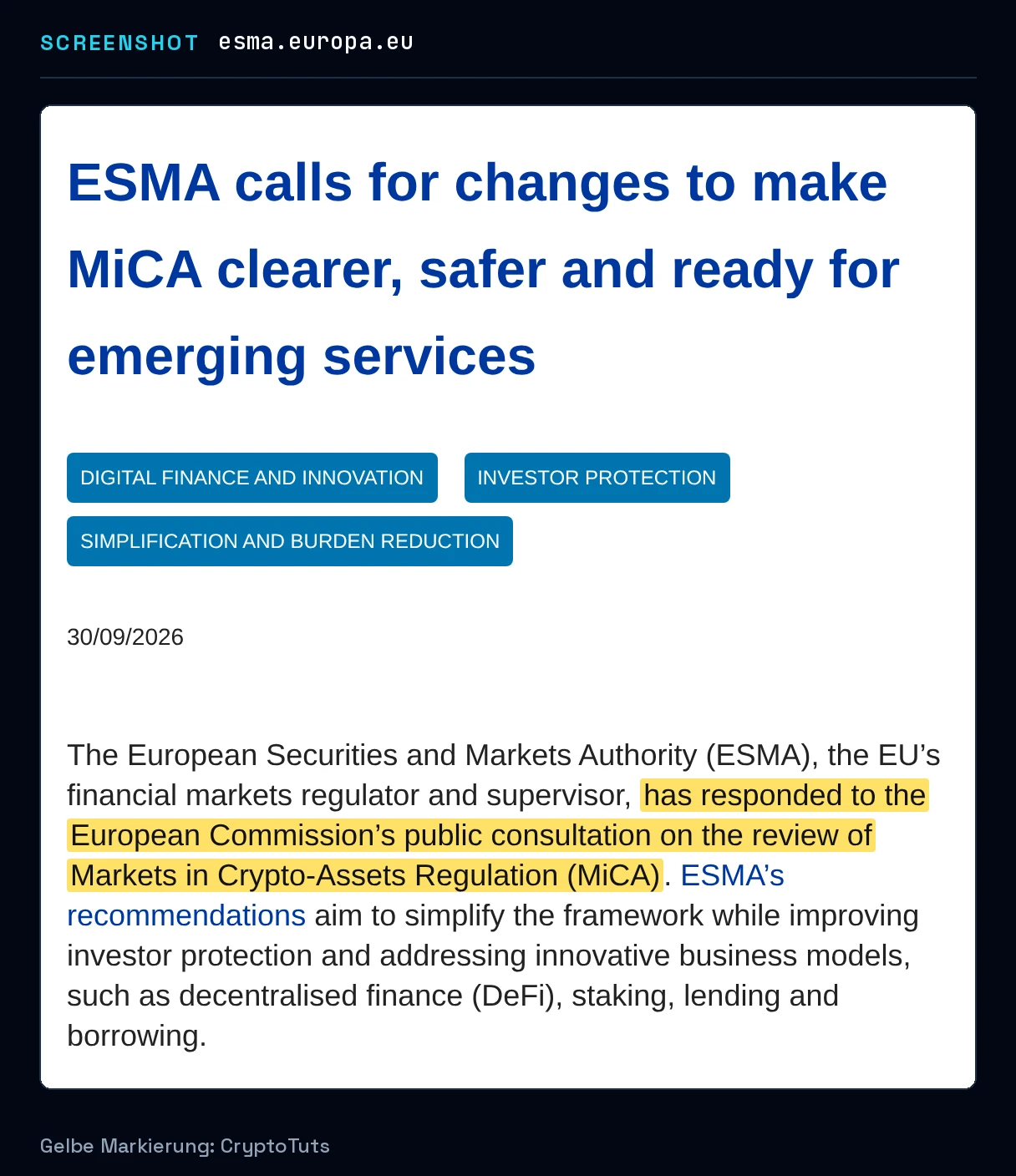 Screenshot der Pressemitteilung von European Securities and Markets Authority (ESMA) mit gelb markierter Passage: „has responded to the European Commission’s public consultation on the review of Markets in Crypto-Assets Regulation (MiCA)“