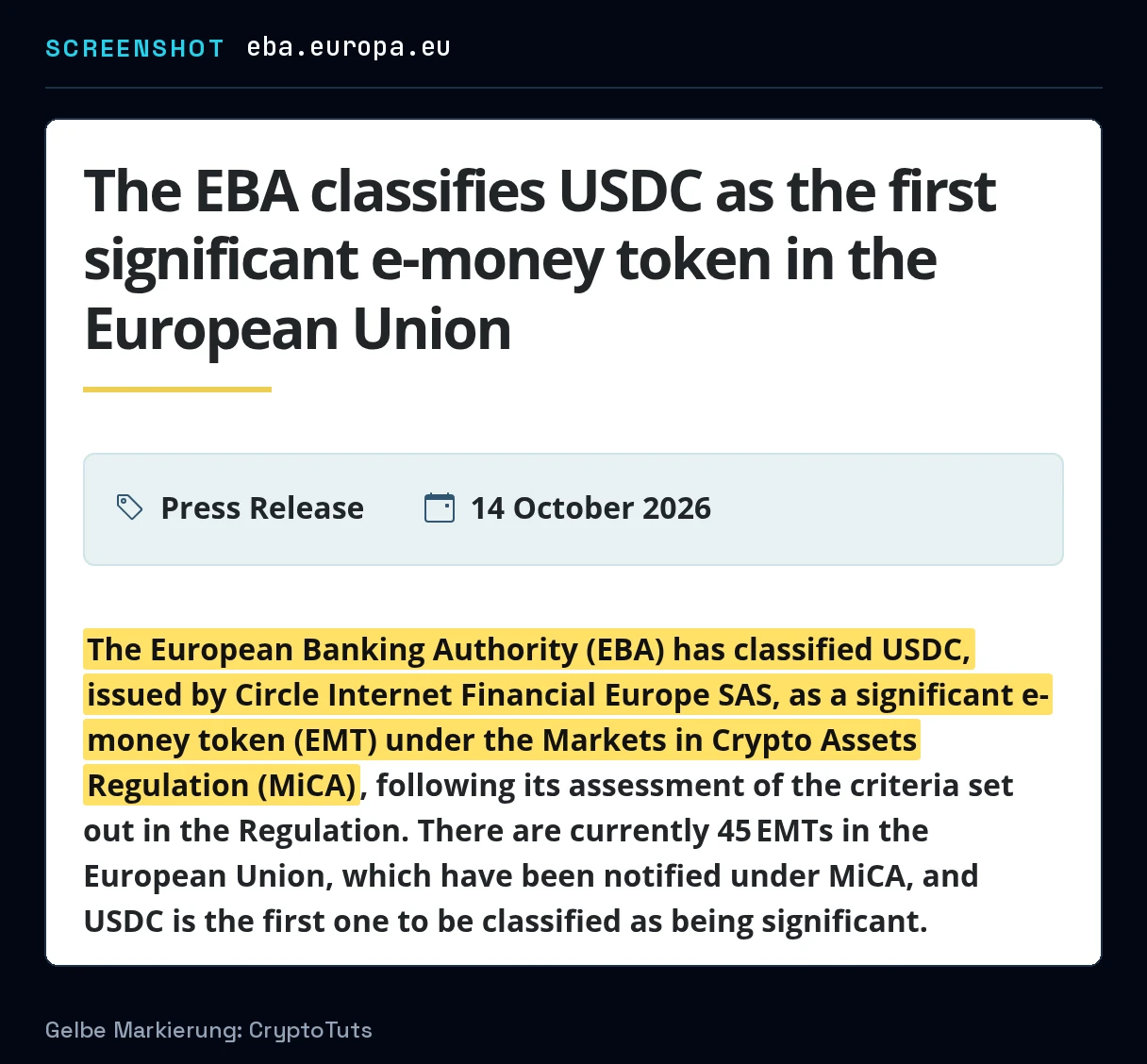 Screenshot der Pressemitteilung von European Banking Authority mit gelb markierter Passage: „The European Banking Authority (EBA) has classified USDC, issued by Circle Internet Financial Europe SAS, as a significant e-money token (EMT) under the …“