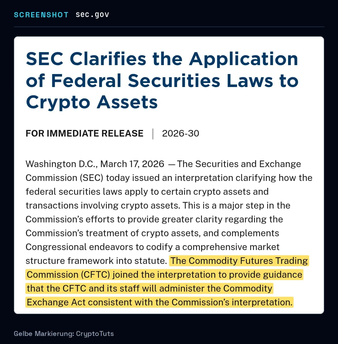 Screenshot der Pressemitteilung von U.S. Securities and Exchange Commission mit gelb markierter Passage: „The Commodity Futures Trading Commission (CFTC) joined the interpretation to provide guidance that the CFTC and its staff will administer the Commodity …“