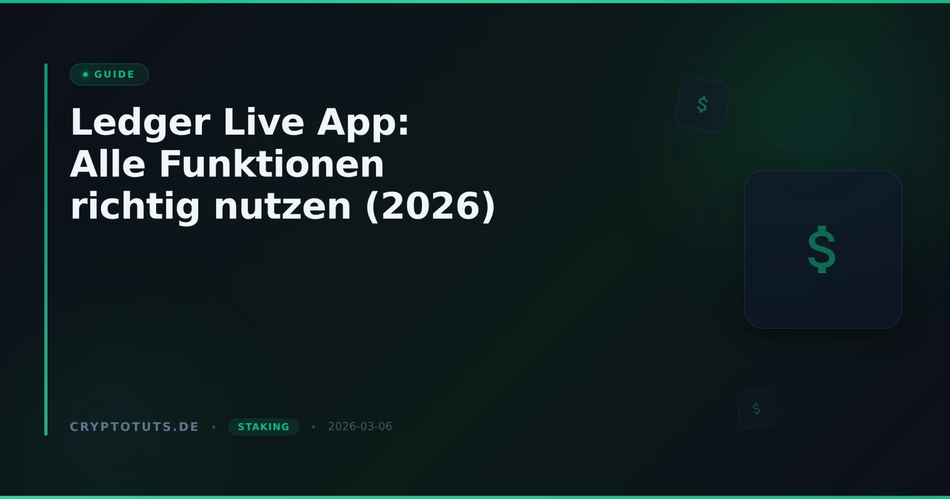 Ledger Live App: Alle Funktionen richtig nutzen (2026)