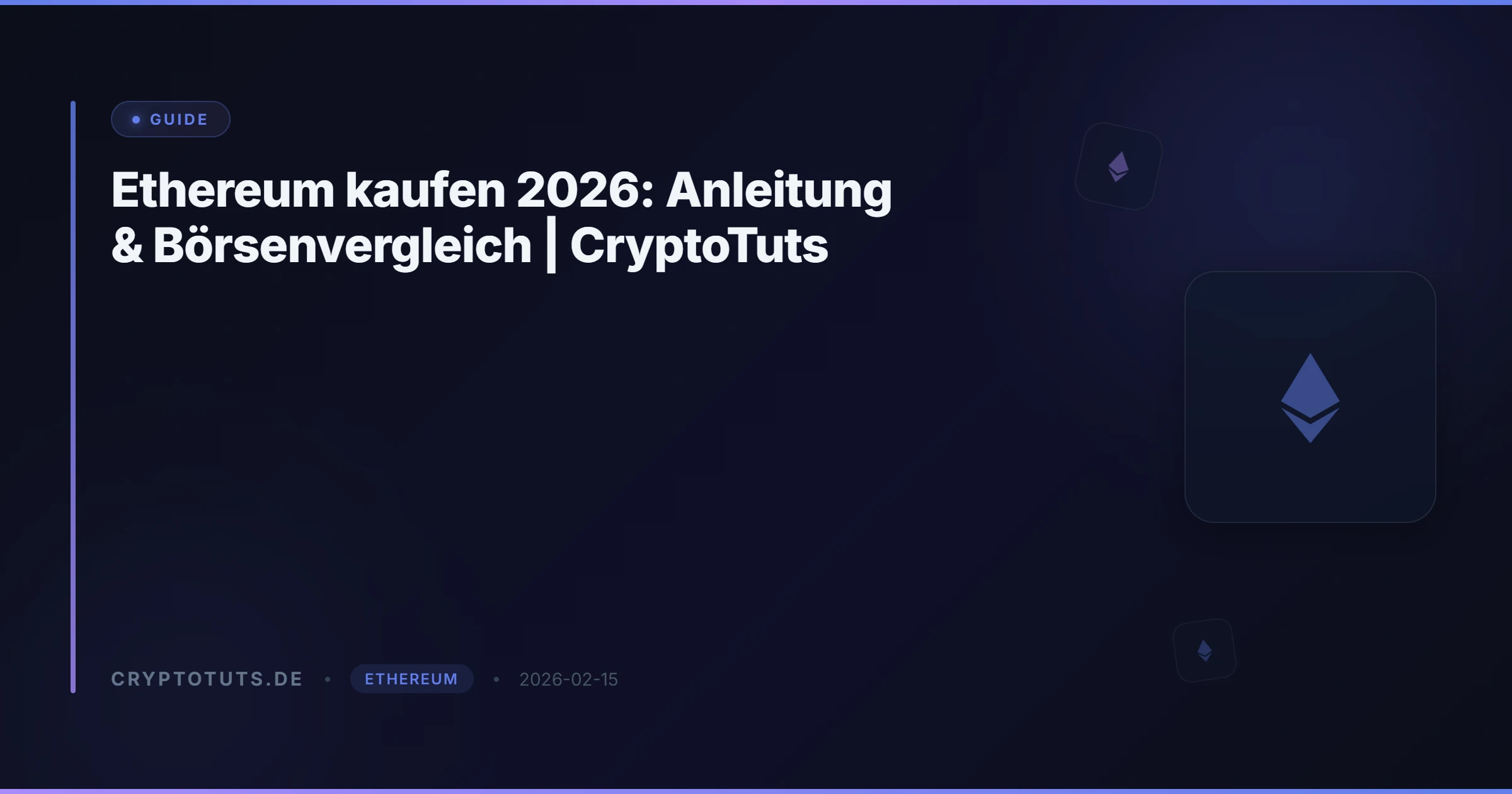 Ethereum kaufen 2026: Anleitung & Börsenvergleich | CryptoTuts