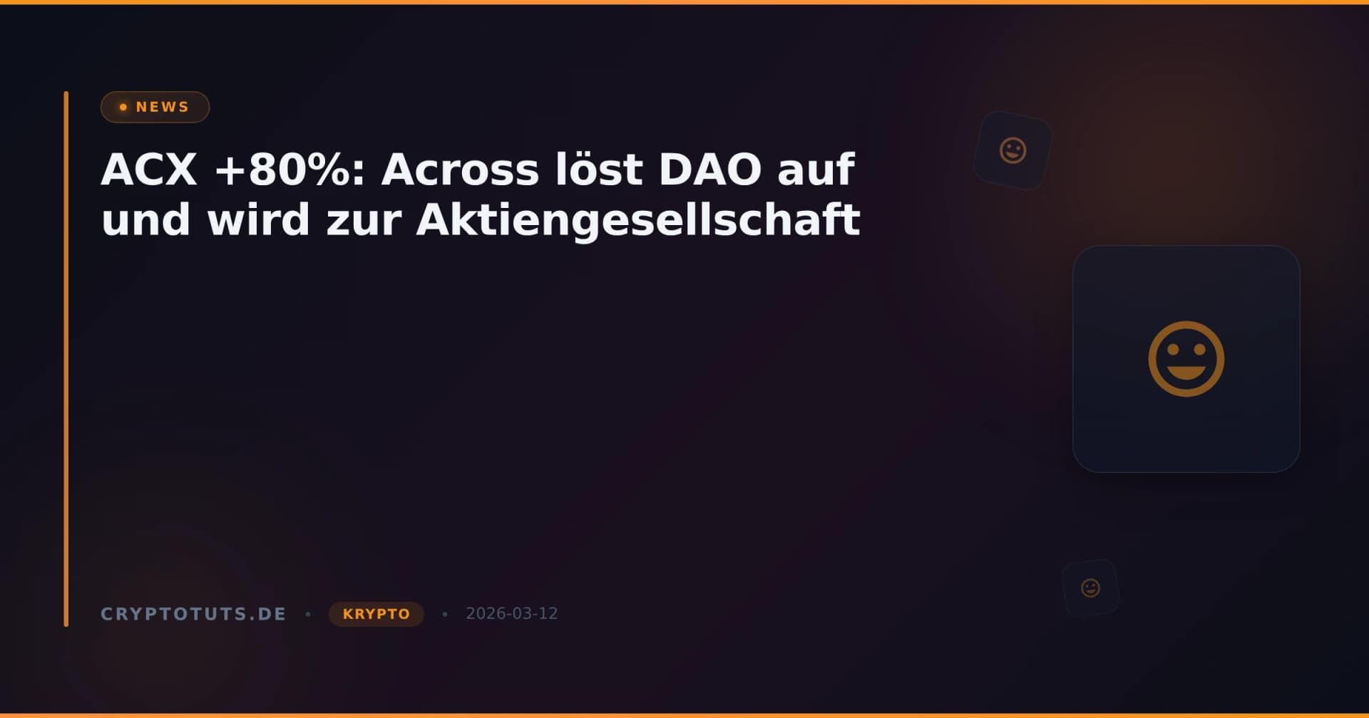 ACX +80%: Across löst DAO auf und wird zur Aktiengesellschaft
