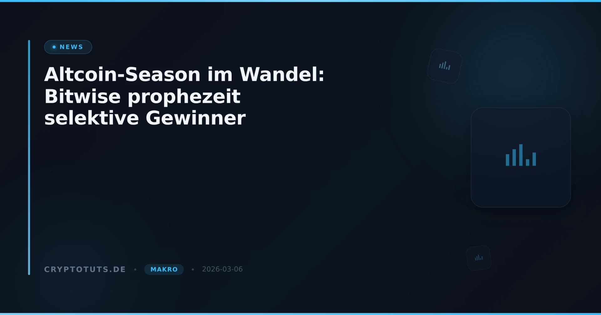 Altcoin-Season im Wandel: Bitwise prophezeit selektive Gewinner