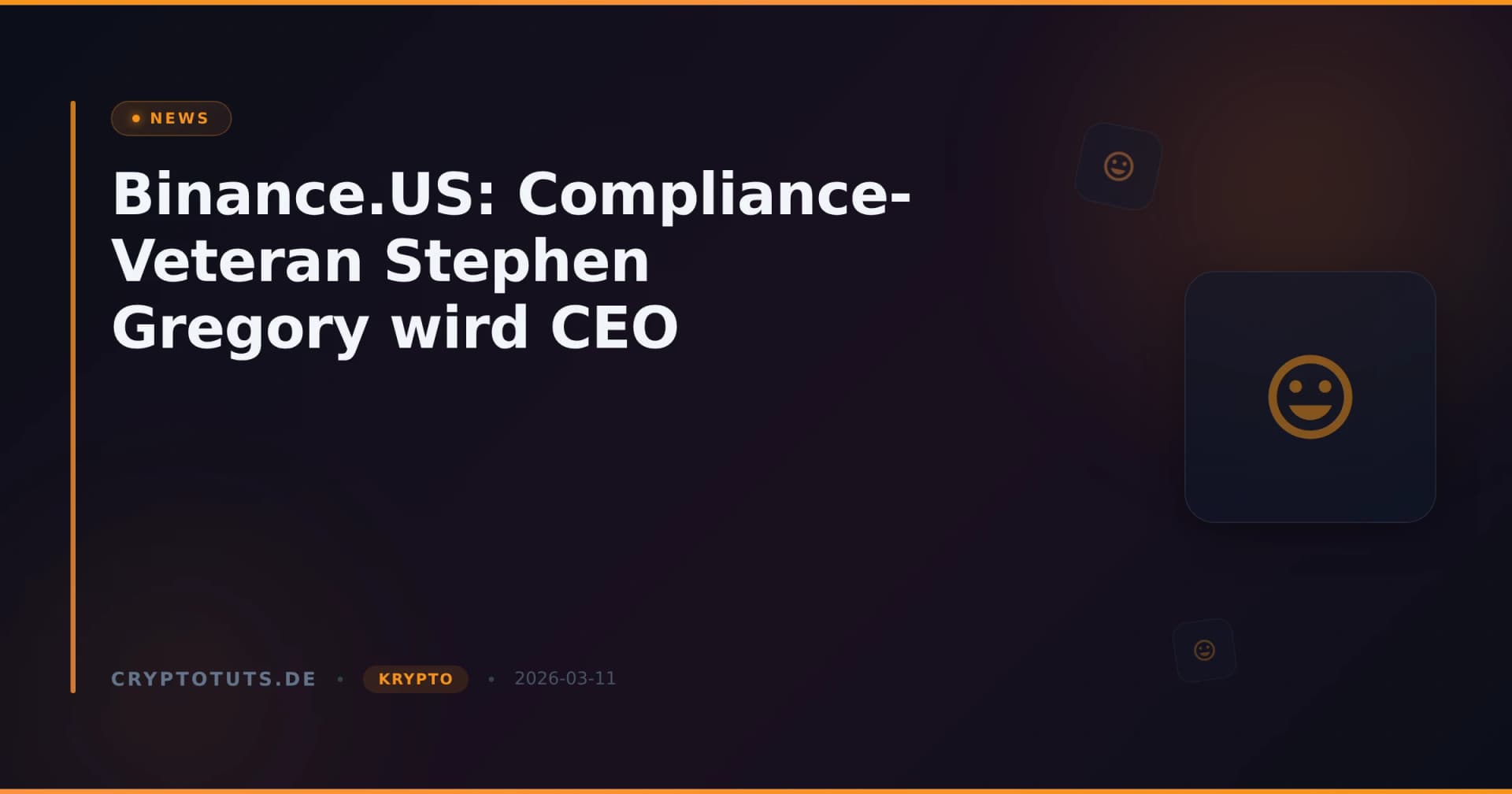 Binance.US: Compliance-Veteran Stephen Gregory wird CEO