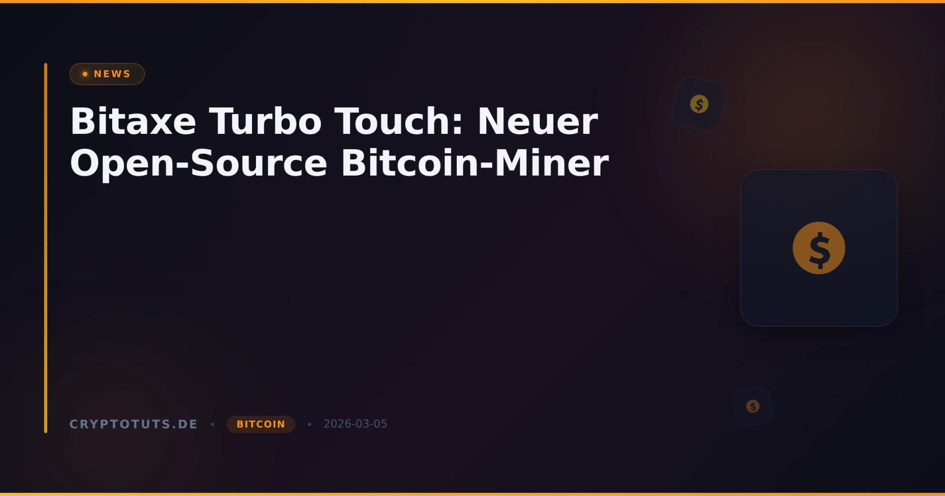 Bitaxe Turbo Touch: Neuer Open-Source Bitcoin-Miner