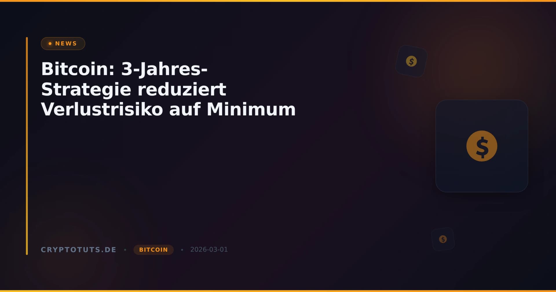 Bitcoin: 3-Jahres-Strategie reduziert Verlustrisiko auf Minimum