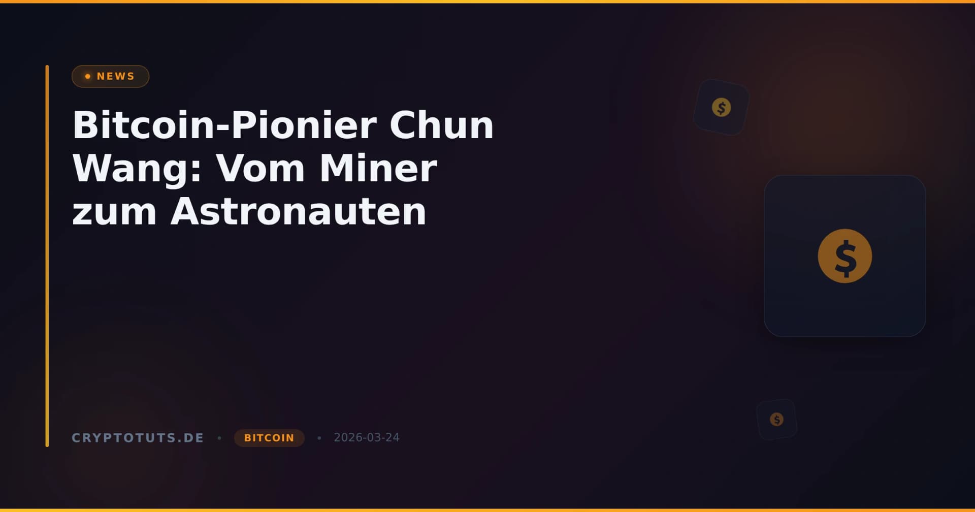 Bitcoin-Pionier Chun Wang: Vom Miner zum Astronauten