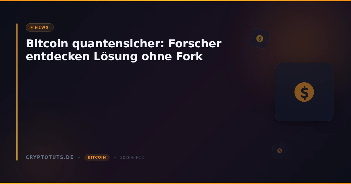Bitcoin quantensicher: Forscher entdecken Lösung ohne Fork