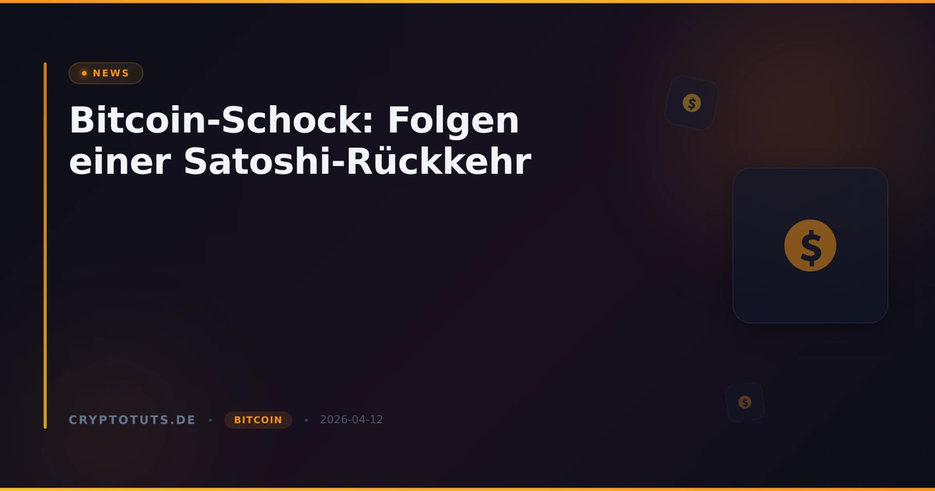 Bitcoin-Schock: Folgen einer Satoshi-Rückkehr