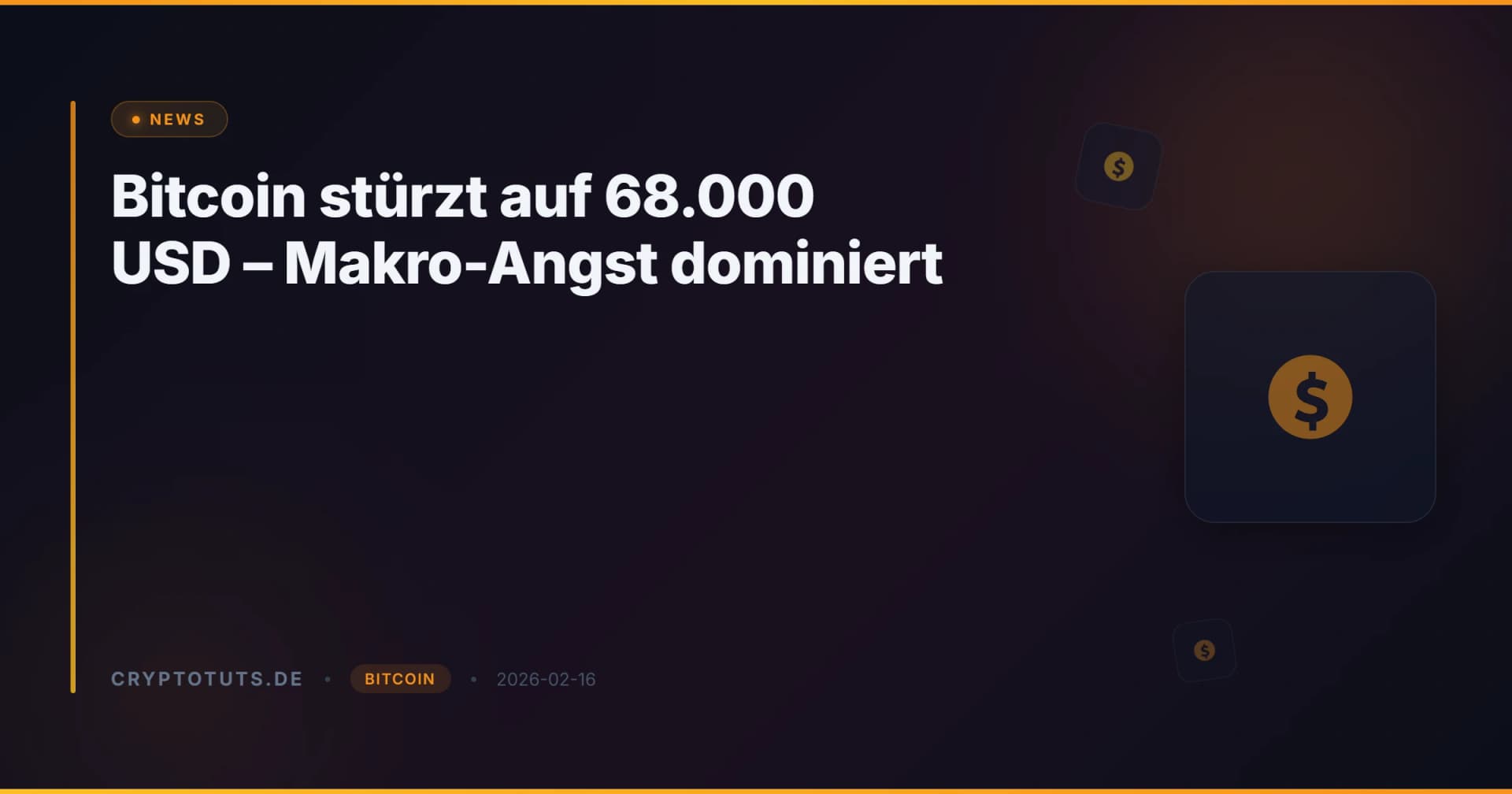 Bitcoin stürzt auf 68.000 USD – Makro-Angst dominiert