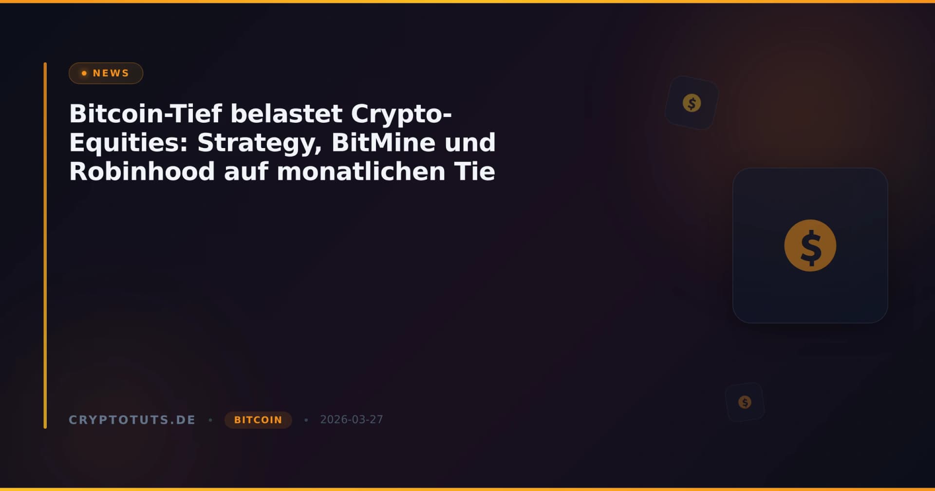 Bitcoin-Tief belastet Crypto-Equities: Strategy, BitMine und Robinhood auf monatlichen Tie