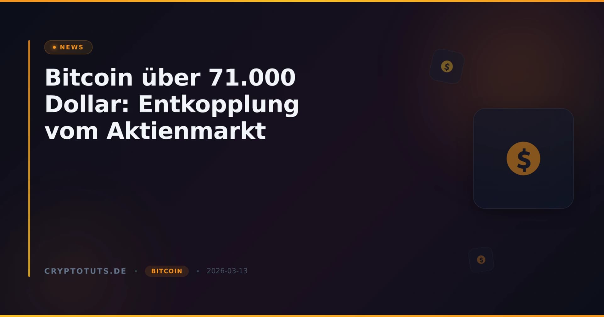 Bitcoin über 71.000 Dollar: Entkopplung vom Aktienmarkt