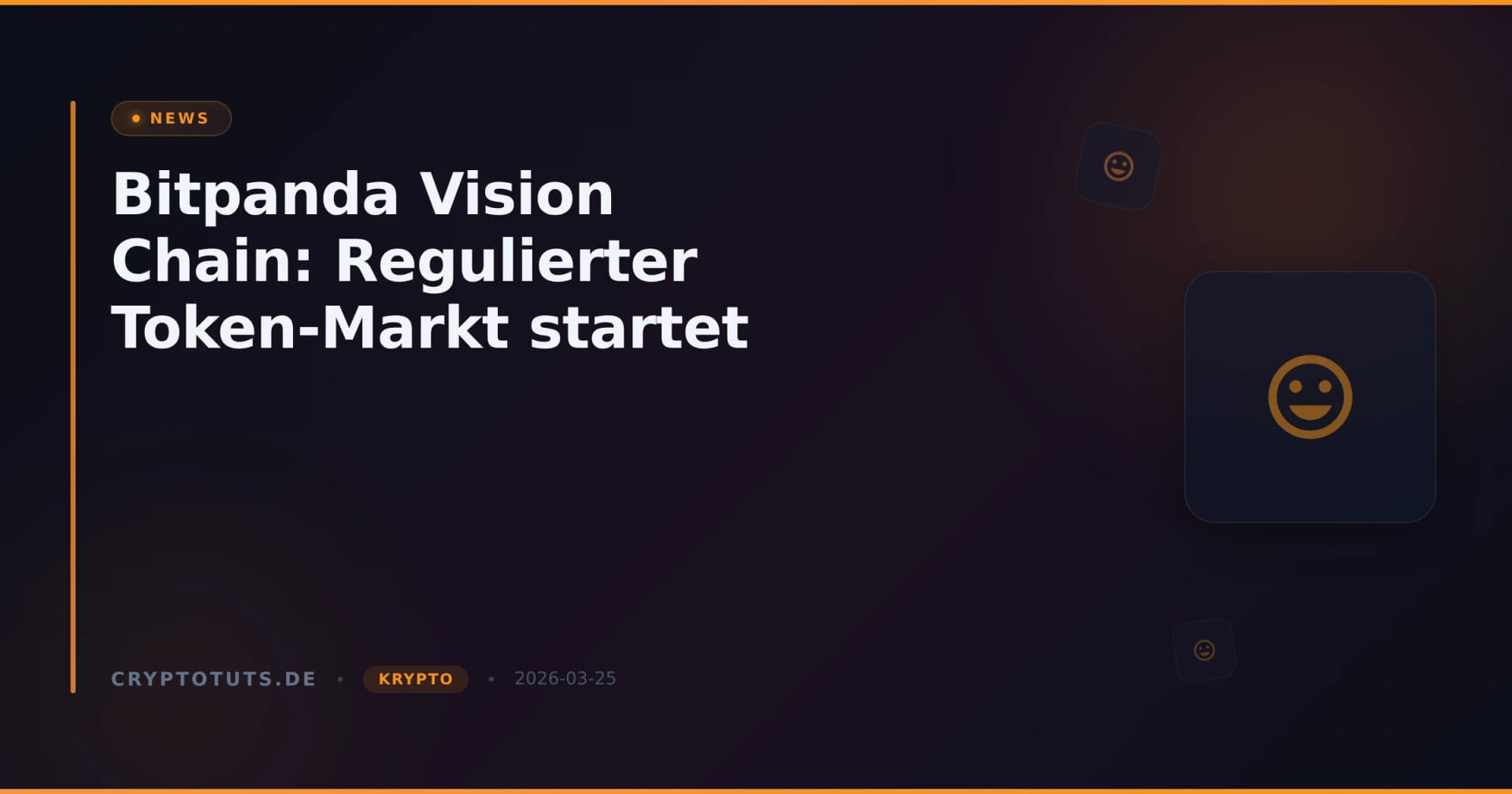 Bitpanda Vision Chain: Regulierter Token-Markt startet