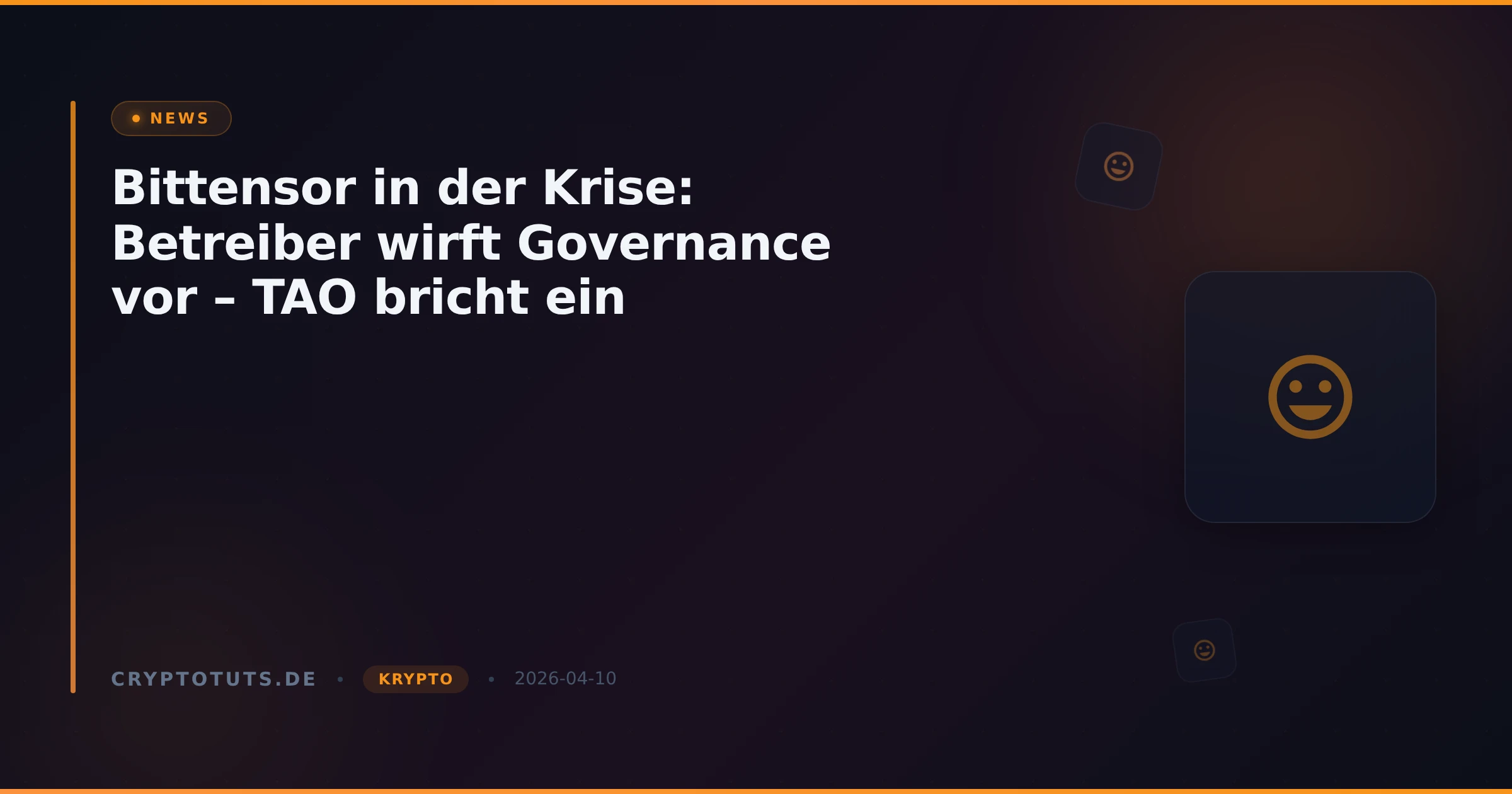 Bittensor in der Krise: Betreiber wirft Governance vor – TAO bricht ein
