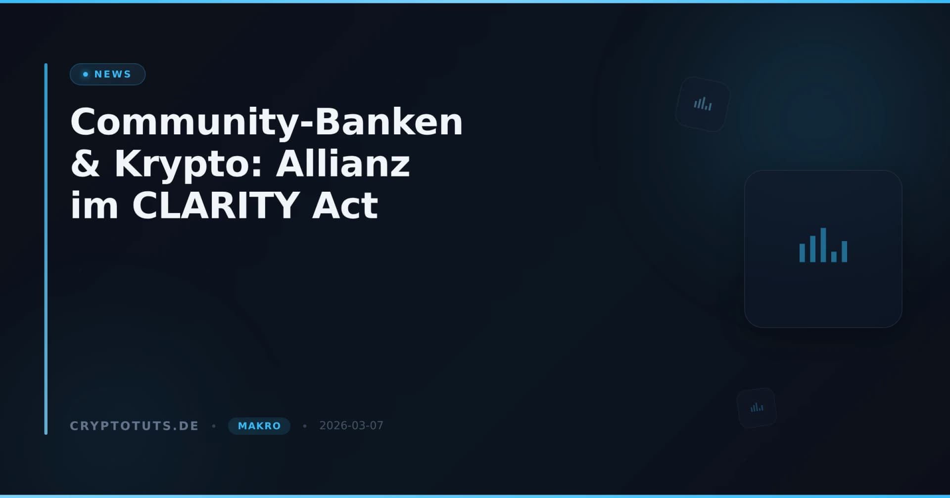 Community-Banken & Krypto: Allianz im CLARITY Act