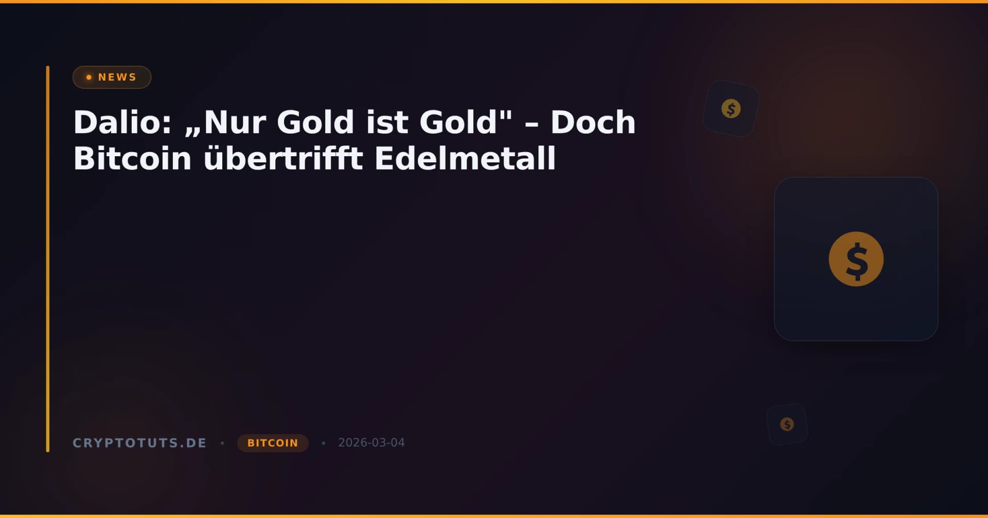 Dalio: „Nur Gold ist Gold" – Doch Bitcoin übertrifft Edelmetall