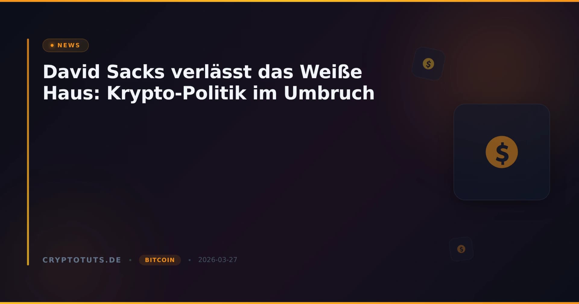 David Sacks verlässt das Weiße Haus: Krypto-Politik im Umbruch