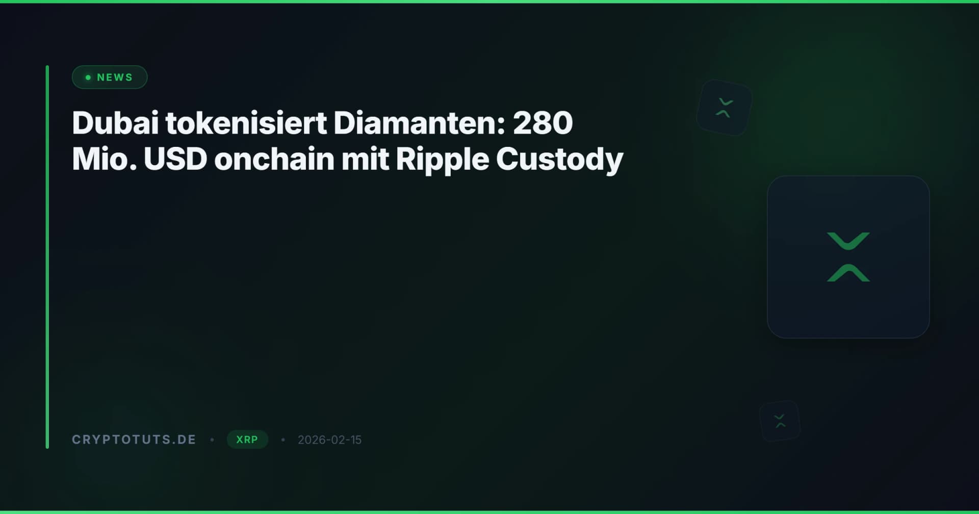 Dubai tokenisiert Diamanten: 280 Mio. USD onchain mit Ripple Custody