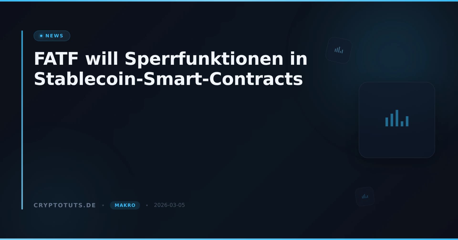 FATF will Sperrfunktionen in Stablecoin-Smart-Contracts