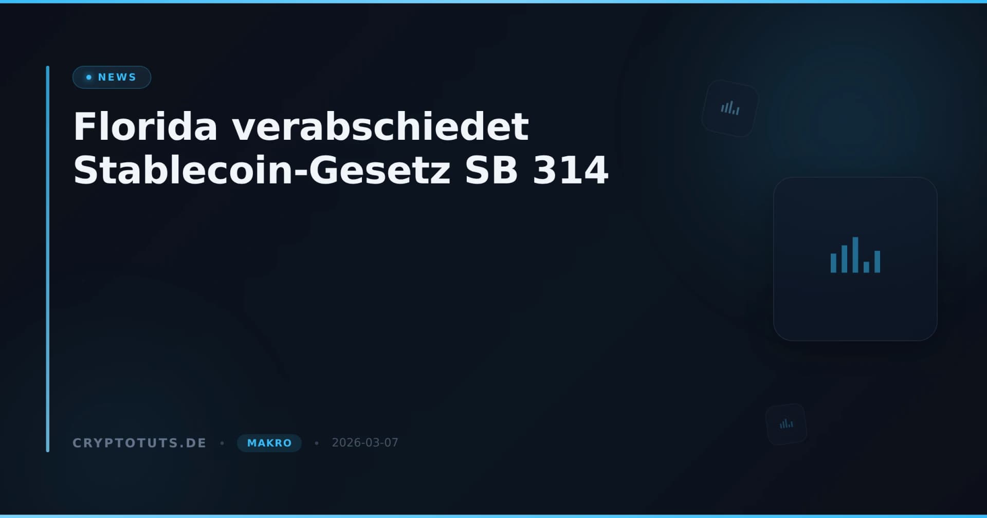 Florida verabschiedet Stablecoin-Gesetz SB 314