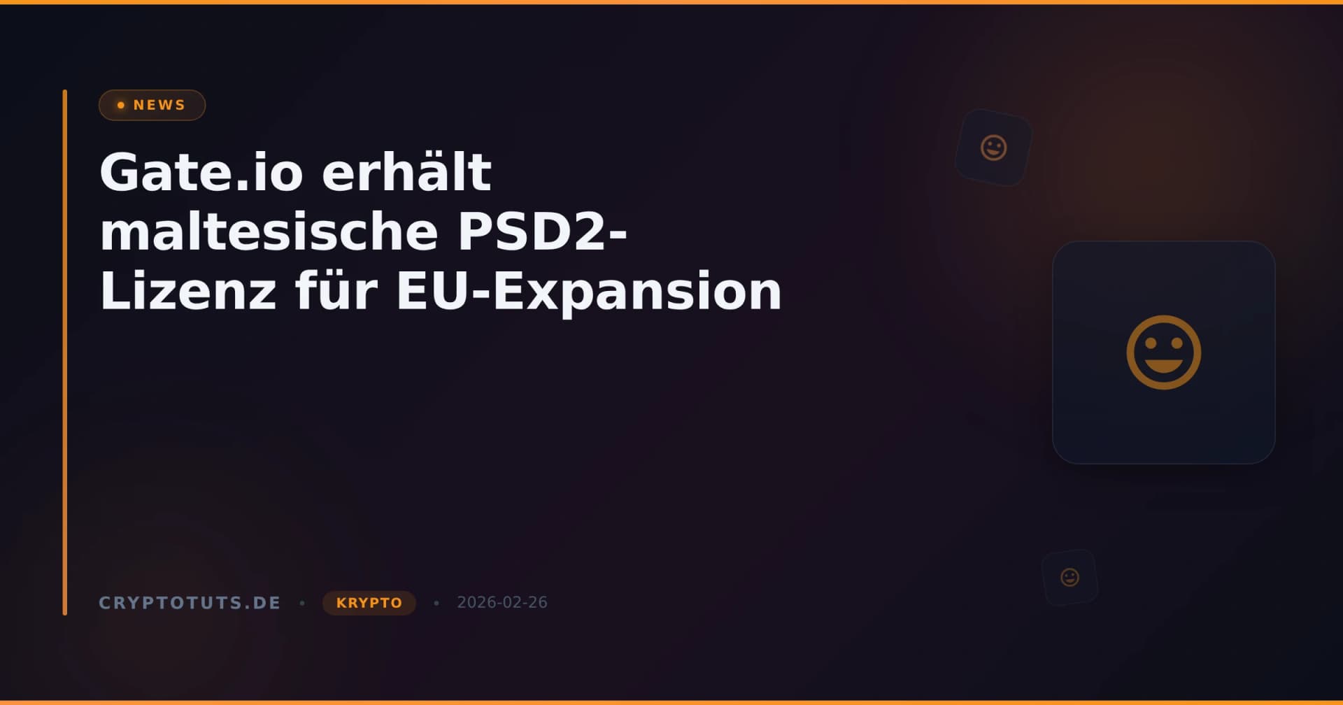 Gate.io erhält maltesische PSD2-Lizenz für EU-Expansion
