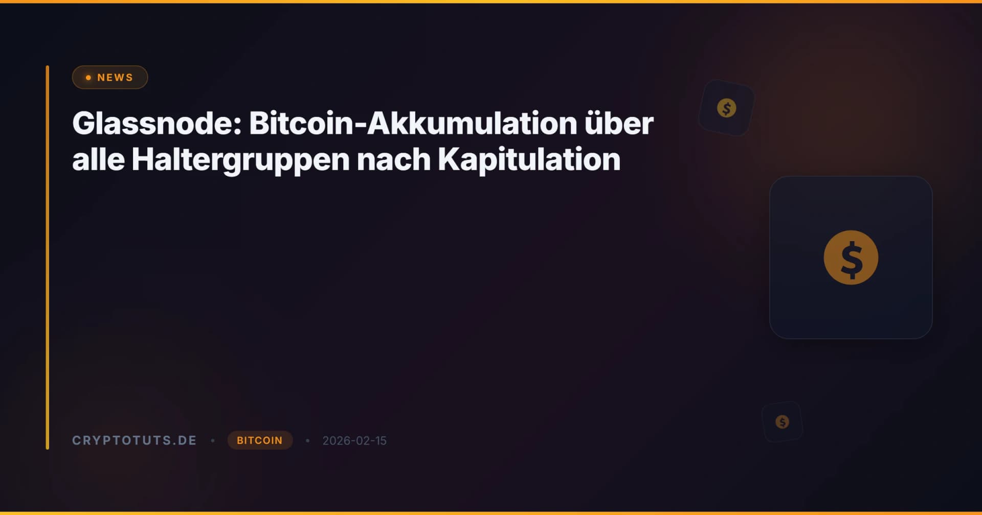 Glassnode: Bitcoin-Akkumulation über alle Haltergruppen nach Kapitulation