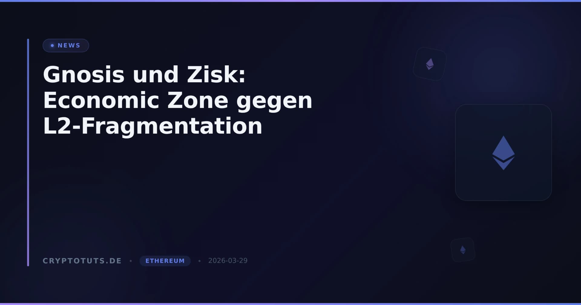 Gnosis und Zisk: Economic Zone gegen L2-Fragmentation