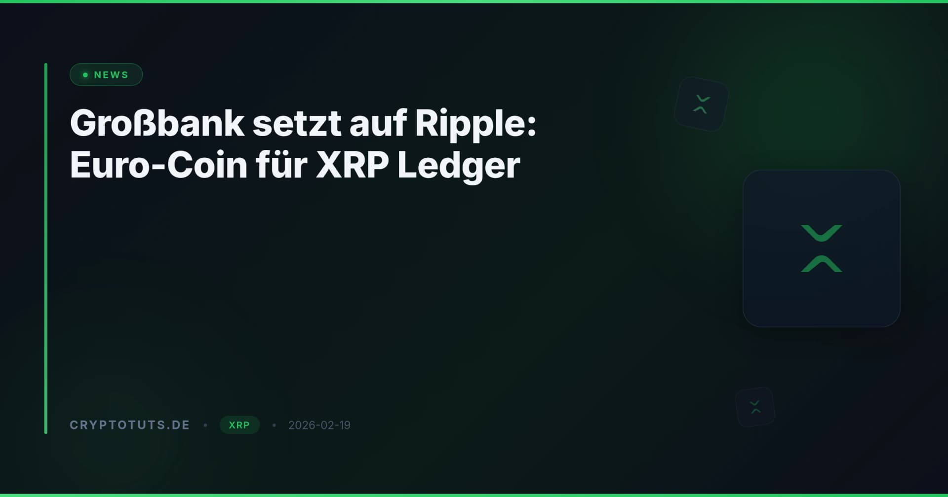 Großbank setzt auf Ripple: Euro-Coin für XRP Ledger