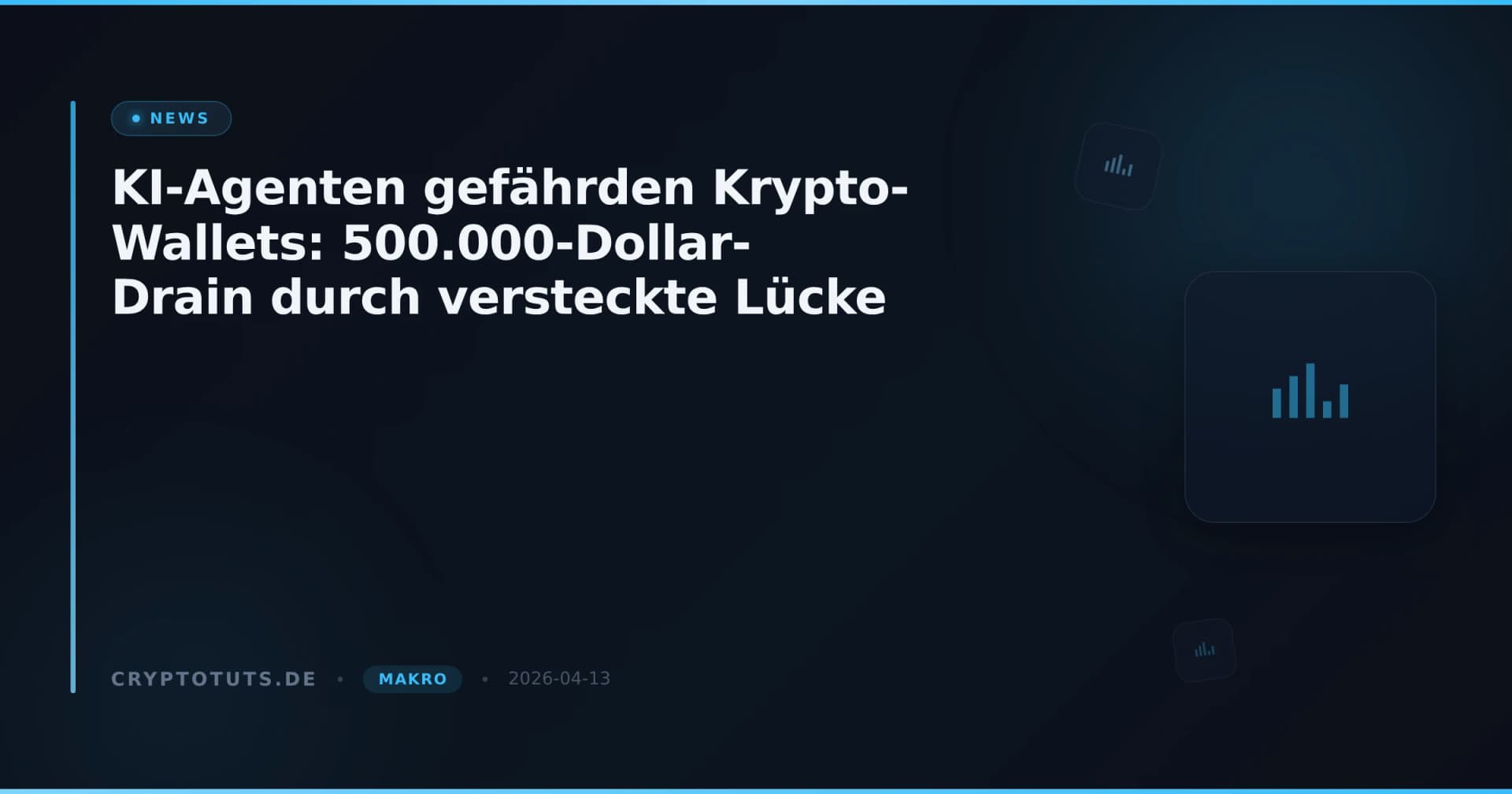 KI-Agenten gefährden Krypto-Wallets: 500.000-Dollar-Drain durch versteckte Lücke