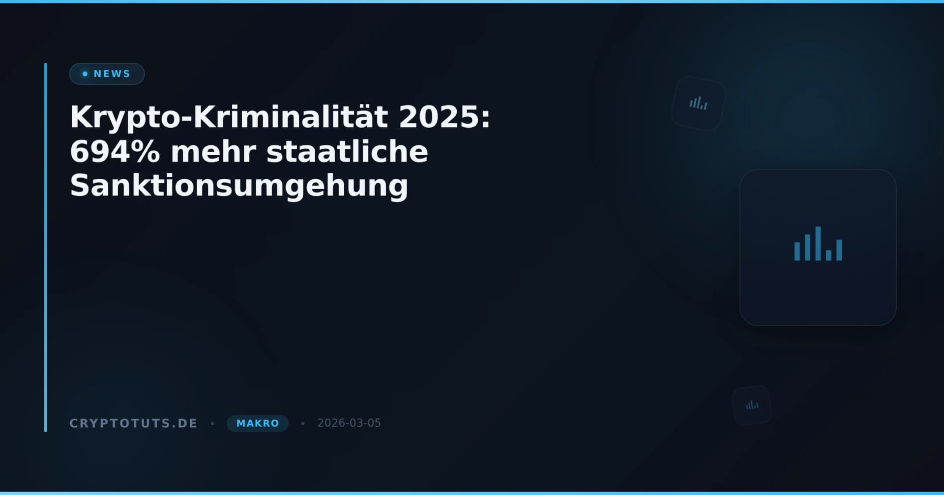 Krypto-Kriminalität 2025: 694% mehr staatliche Sanktionsumgehung