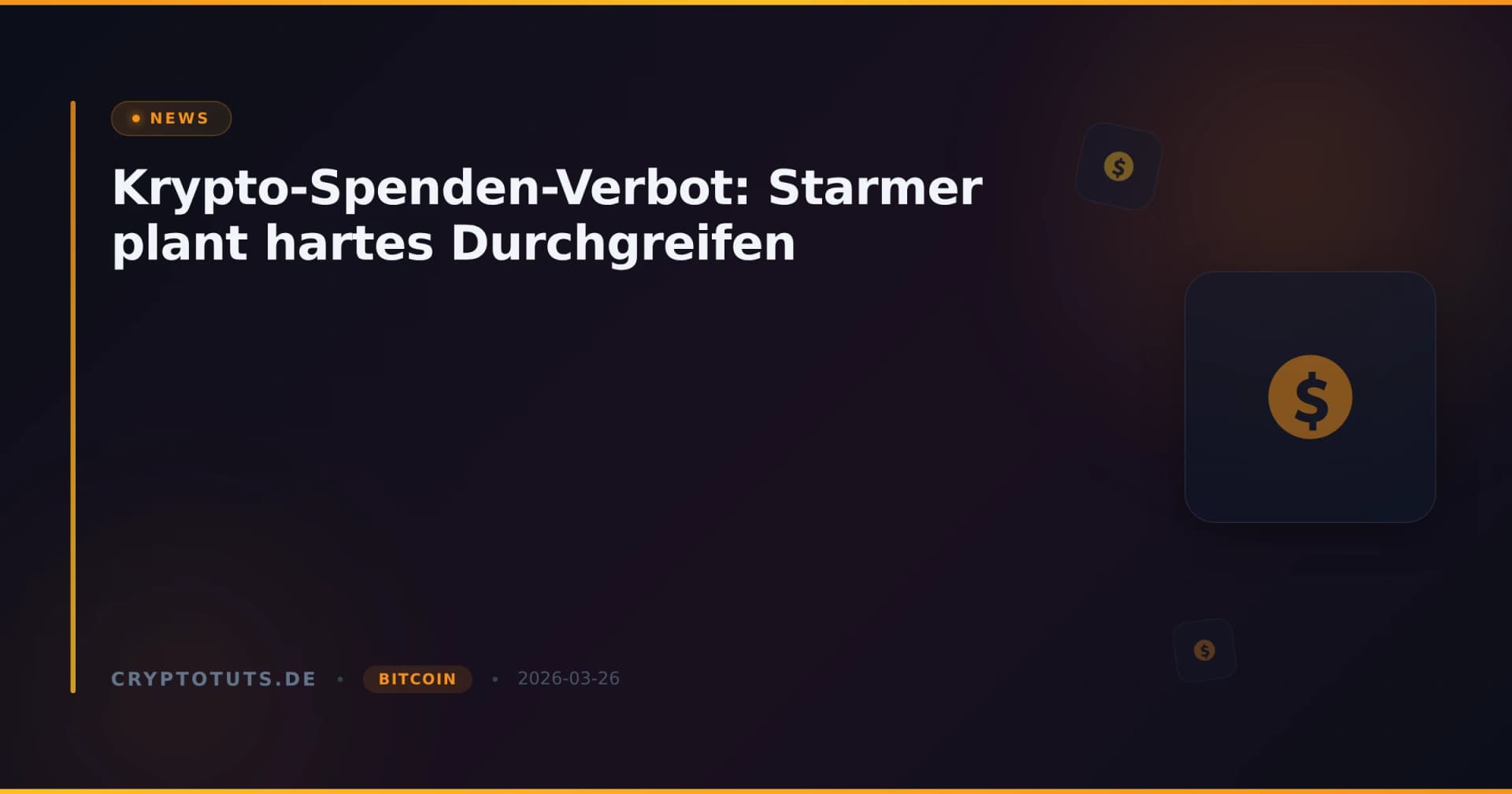 Krypto-Spenden-Verbot: Starmer plant hartes Durchgreifen