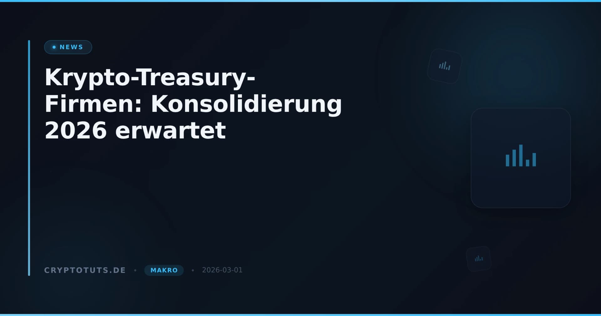 Krypto-Treasury-Firmen: Konsolidierung 2026 erwartet