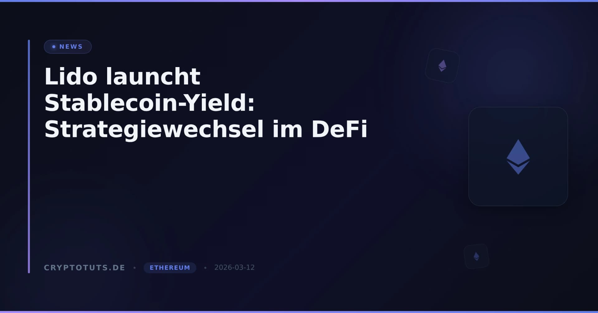 Lido launcht Stablecoin-Yield: Strategiewechsel im DeFi