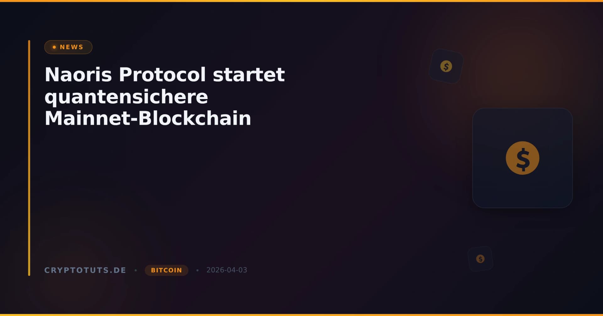 Naoris Protocol startet quantensichere Mainnet-Blockchain