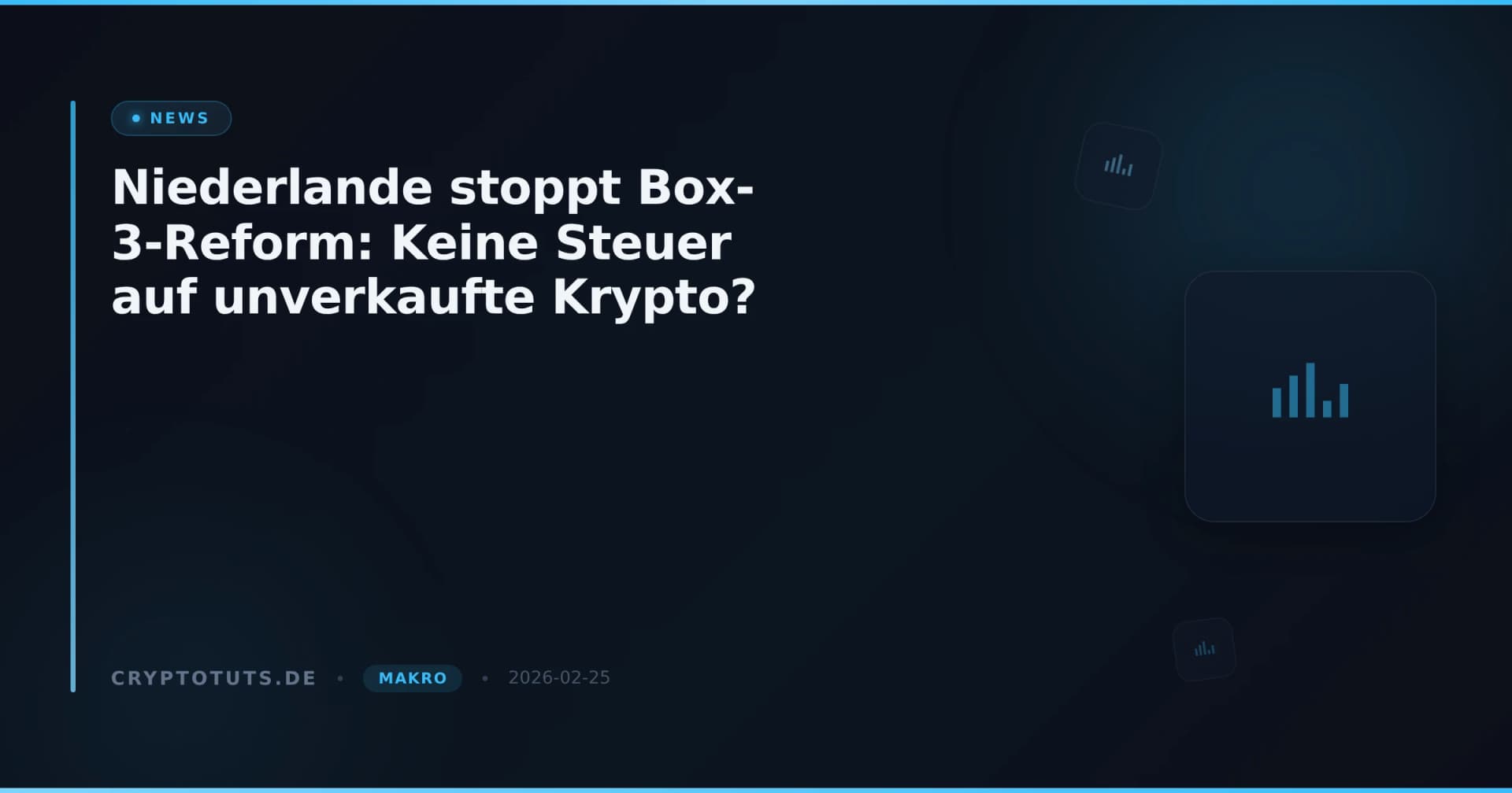 Niederlande stoppt Box-3-Reform: Keine Steuer auf unverkaufte Krypto?