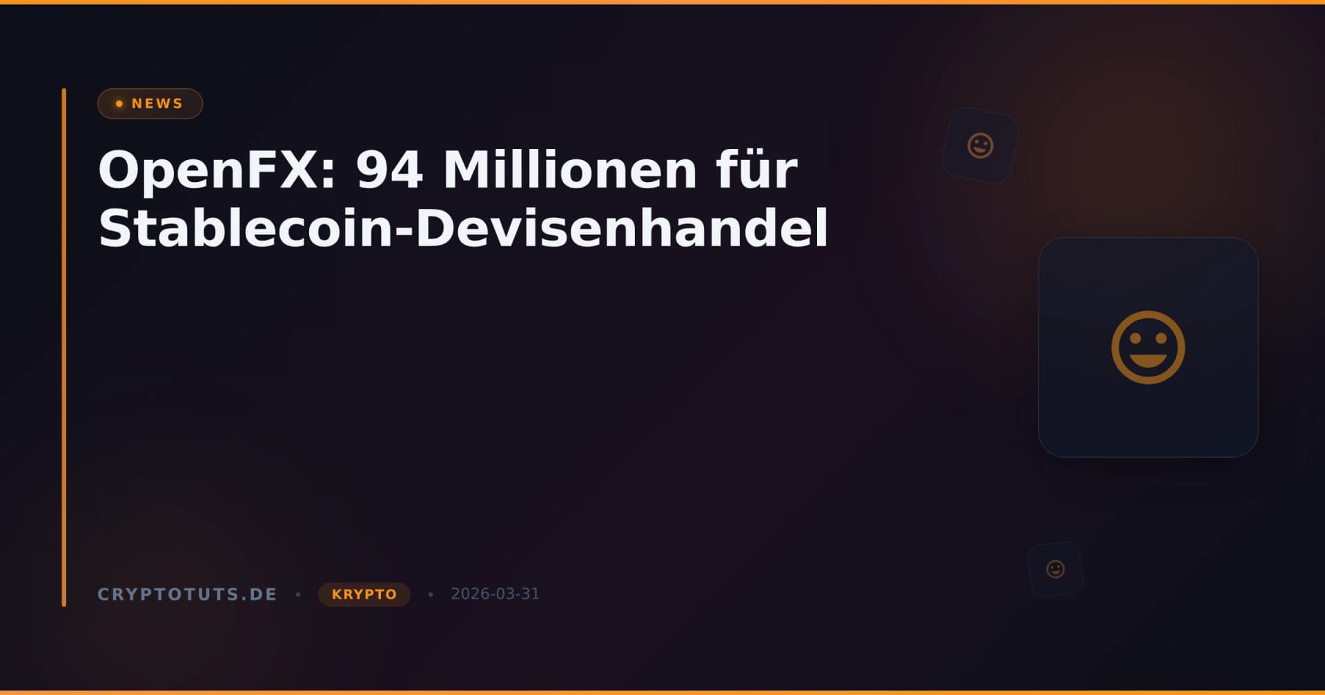 OpenFX: 94 Millionen für Stablecoin-Devisenhandel