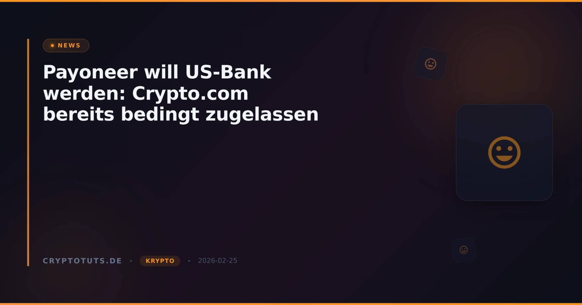 Payoneer will US-Bank werden: Crypto.com bereits bedingt zugelassen