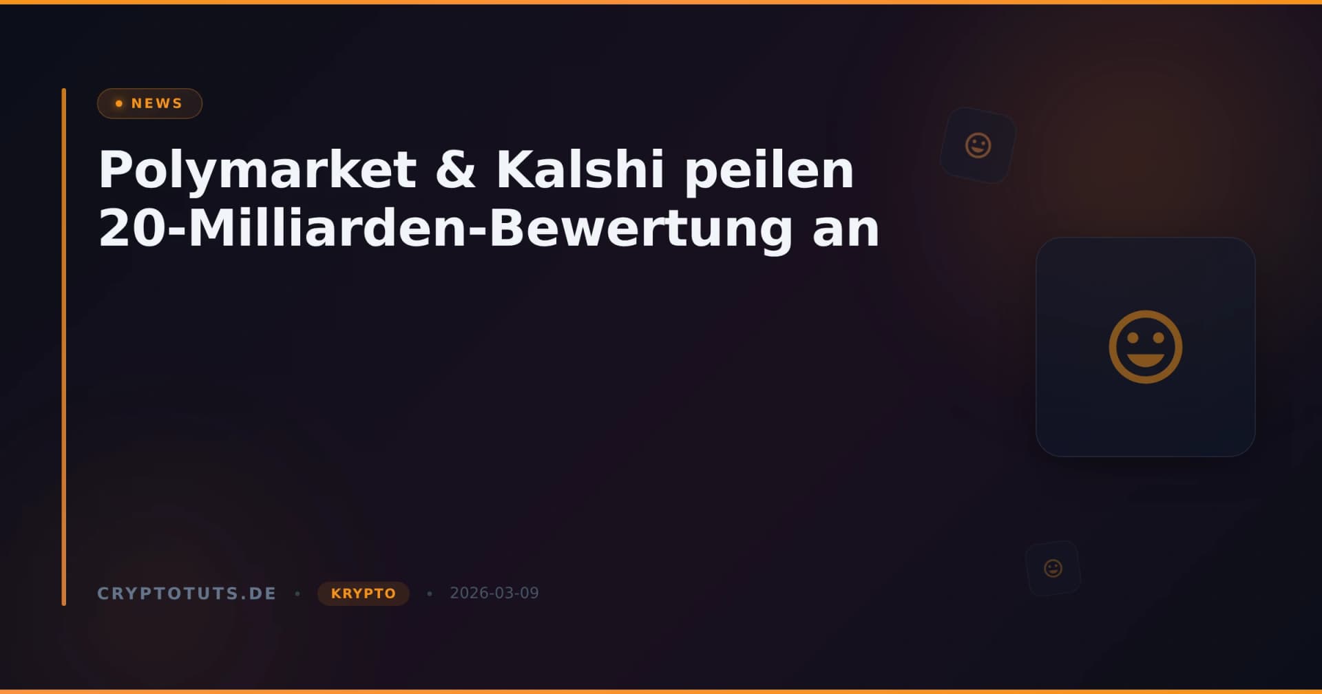 Polymarket & Kalshi peilen 20-Milliarden-Bewertung an