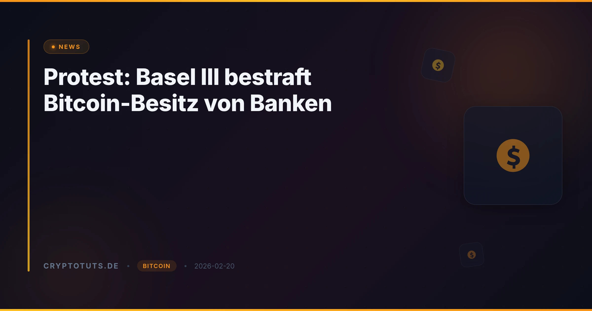 Protest: Basel III bestraft Bitcoin-Besitz von Banken