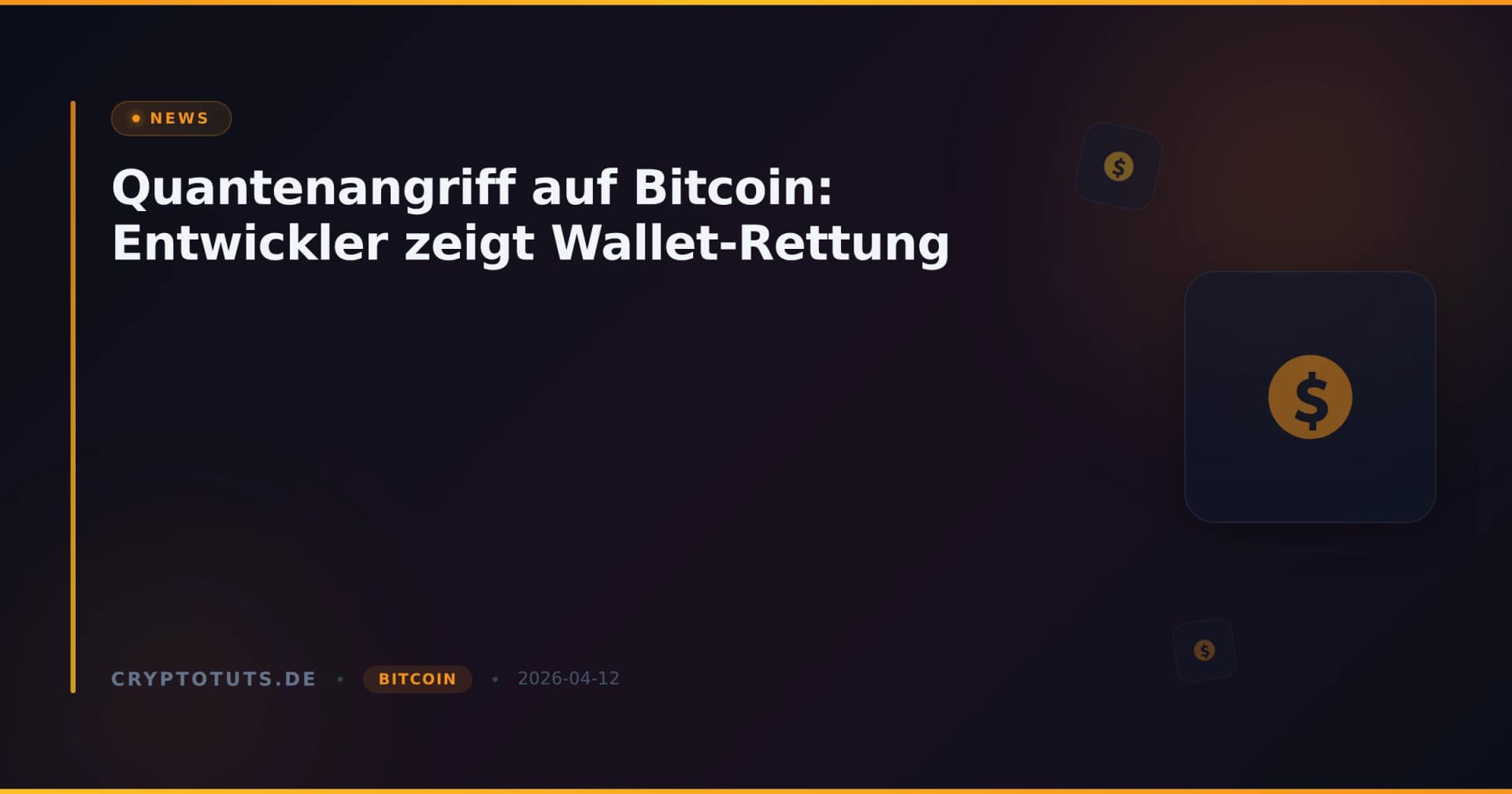 Quantenangriff auf Bitcoin: Entwickler zeigt Wallet-Rettung