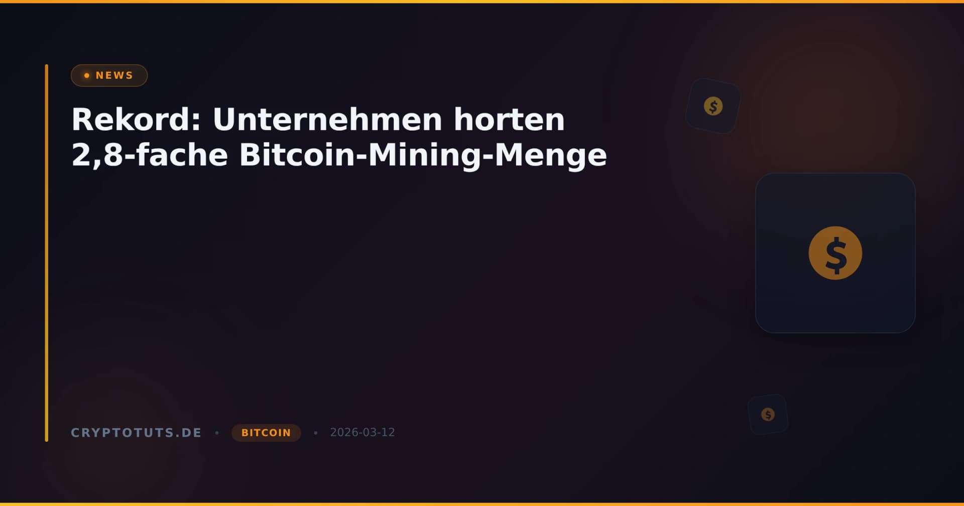 Rekord: Unternehmen horten 2,8-fache Bitcoin-Mining-Menge