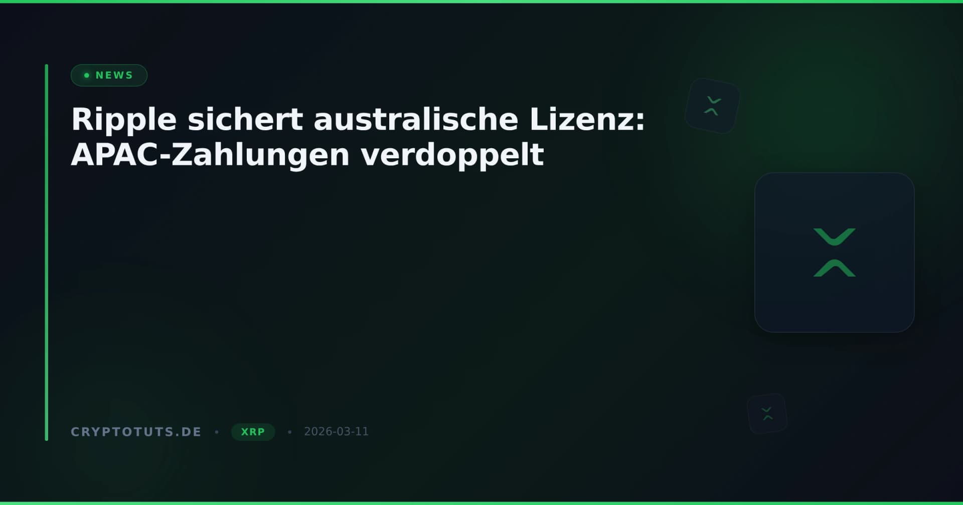 Ripple sichert australische Lizenz: APAC-Zahlungen verdoppelt