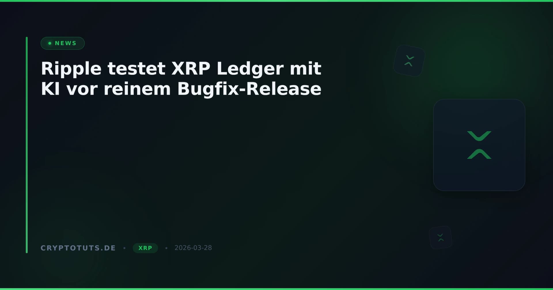 Ripple testet XRP Ledger mit KI vor reinem Bugfix-Release