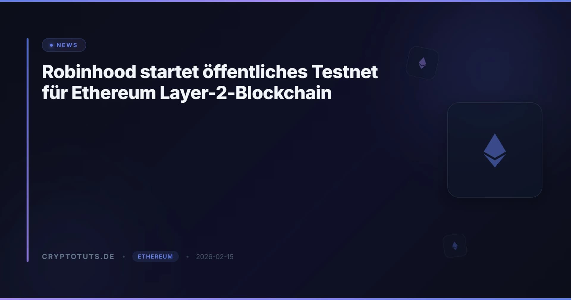Robinhood startet öffentliches Testnet für Ethereum Layer-2-Blockchain