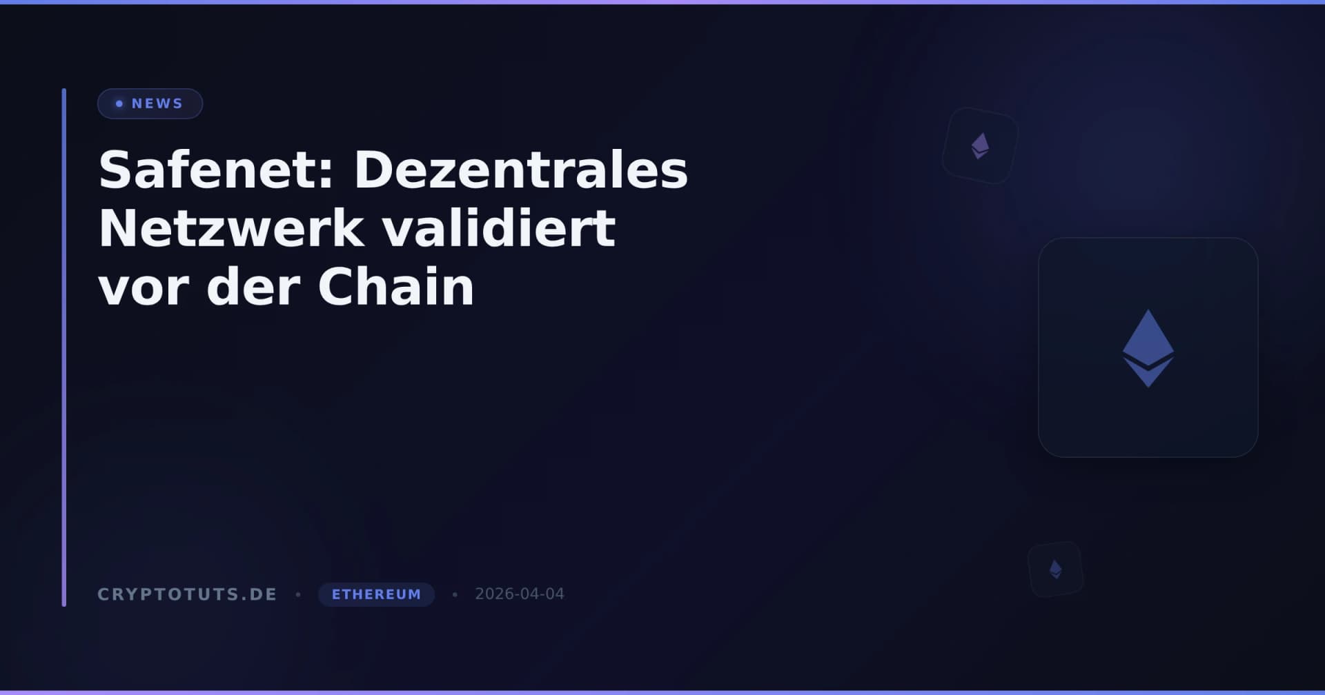 Safenet: Dezentrales Netzwerk validiert vor der Chain