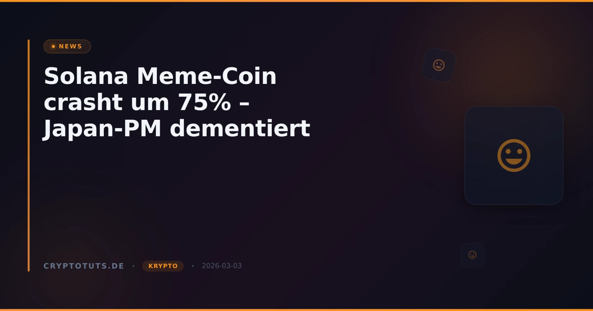 Solana Meme-Coin crasht um 75% – Japan-PM dementiert